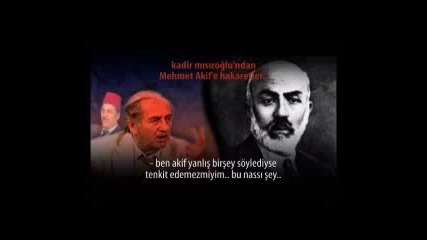 Kadir Misiroglu, Mehmet Akif Ersoy"a "pezevenk" dedi - http://www.nihal-atsiz.com/