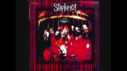Slipknot - Get This 