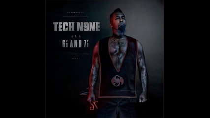 Tech N9ne - Technicians