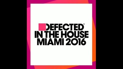 Defected in the house Miami 2016 cd3