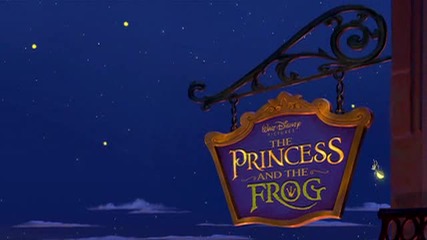 Трейлър на The Princess and the Frog.wmv 