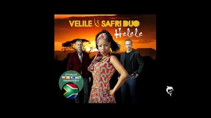 Safri Duo Feat. Velile - Helele 