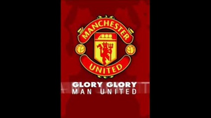 Glory Glory Man. United