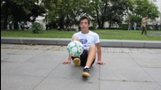 Урок за напреднали - Freestyle Football от Енис Тодоров