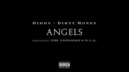 Dirty Money - Angels