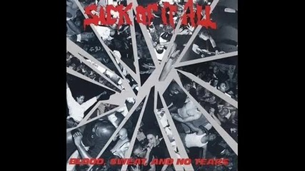 Sick Of It All - Pushed Too Far 