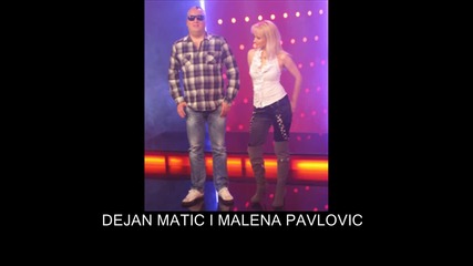 Dejan Matic I Malena Pavlovic 2011 - Ti Mozda Ne Znas