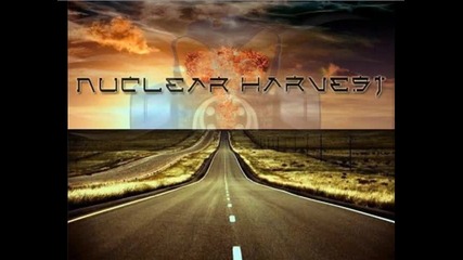 Nuclear Harvest - Abandon