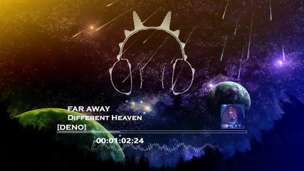2016/ Different Heaven - Far Away (remix)