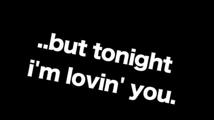 Justin Bieber Tonight [ Im lovin you ]