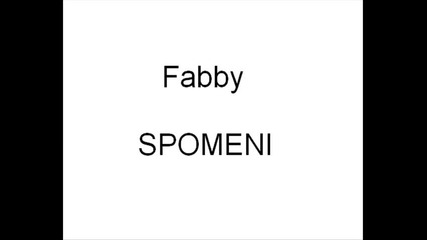 Fabby - Spomeni 