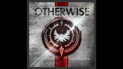 Otherwise - Heaven