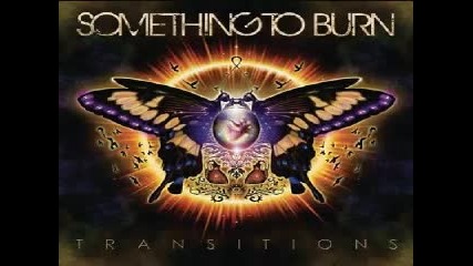 Something To Burn - Stories Better Left Untold