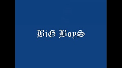 Big Boys - Mix 2008