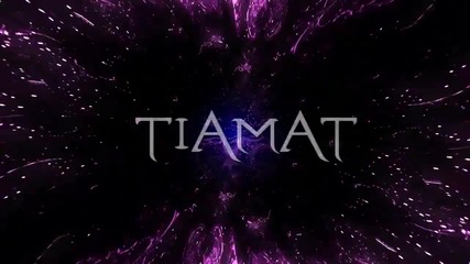 Tiamat - Love Is As Good As Soma