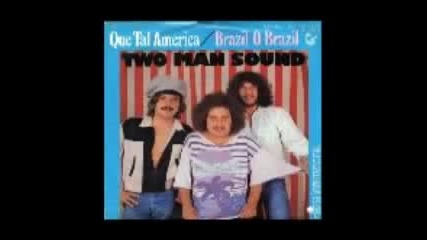 Two Man Sound - Que Tal America (original 1978)