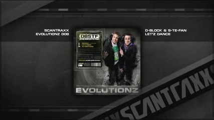 D - Block & S - te - Fan - Let`z Dance (hq)