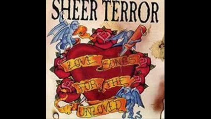Sheer Terror - Love Song For The Unloved 