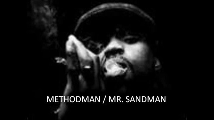 Method Man - Mr Sandman