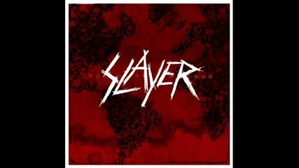 Slayer - Not Of This God ( World Painted Blood )