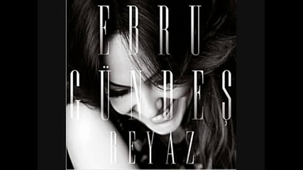 Ebru Gundes - Yazik ( Yeni Album 2011 )