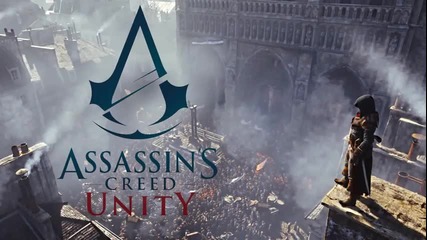 Assassin's Creed Unity Soundtrack - City of Paris, 1789 [ Fan-made ]
