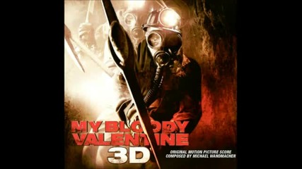 My Bloody Valentine 3d Score 09. One Weird Place