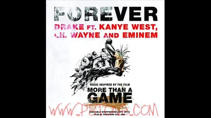Drake, Kenye West, Lil Wayne & Eminem - Forever !