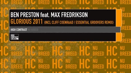 Ben Preston feat Max Fredrikson - Glorious 2011(original)