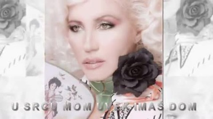 Nada Topcgic - U Srcu Mom Uvek Imas Dom 