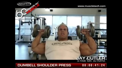 Muscletech - 60 Seconds on Muscle - Jay Cutler - Dumbell Shoulder Press 