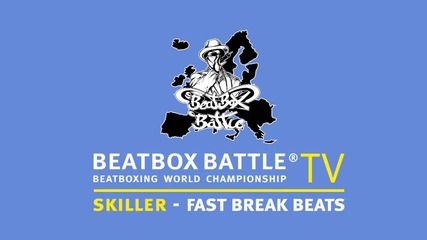 Skiller the Beatbox World Champion - Beatbox Battle Tv