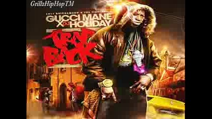 Gucci Mane - Trap Back ( Prod. By Southside )