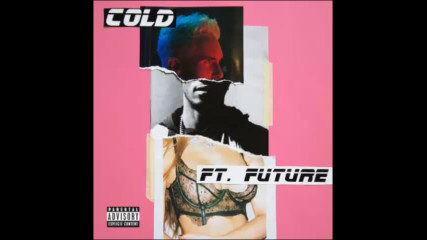 *2017* Maroon 5 ft. Future - Cold ( Neptunica x Calmani & Grey remix )
