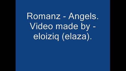 Romanz - Angels