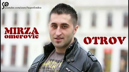 Mirza Omerovic - Otrov