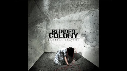 Blinded Colony - Heart 