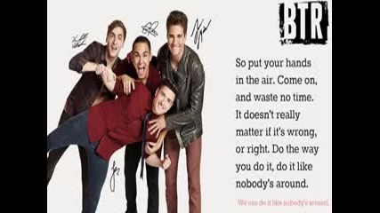 Big Time Rush, Like Nobody's Around Full Song [lyrics]