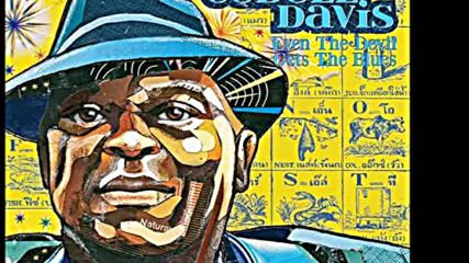 Cedell Davis - Shes Got The Devil In Her