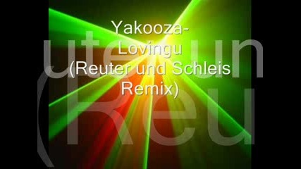 Yakooza - Lovin u 