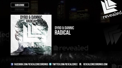 • Страшно тракче! • Dyro & Dannic - Radical ( Original mix )