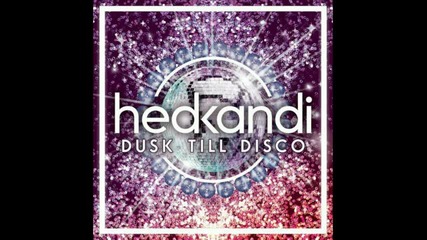Hed Kandi pres Dusk Till Disco 2015 cd1