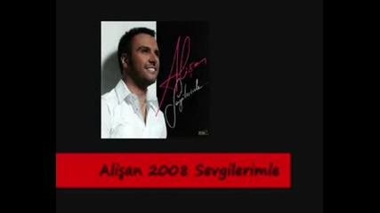 Alisan 2008 Sevgilerimle Full Album