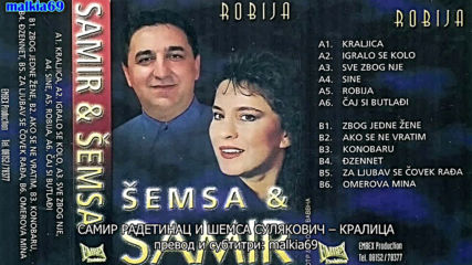 Samir Radetinac i Semsa Suljakovic - Kraljica (hq) (bg sub)