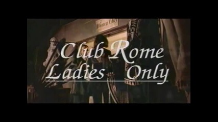 Rome - I Belong To You ( Every Time I See Your Face )