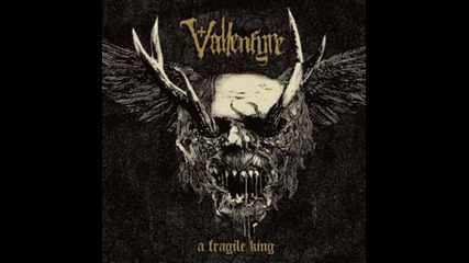 Vallenfyre - The Divine Have Fled ( A Fragile King-2011)
