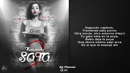 Tremenda Sata (remix 2) |letra| - Arcangel Ft. Lui-g, Ñengo Flow, Ñejo, Farruko, J Balvin Y Zion
