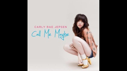 Call Me Maybe - Carly Rae Jepsen (with lyrics)