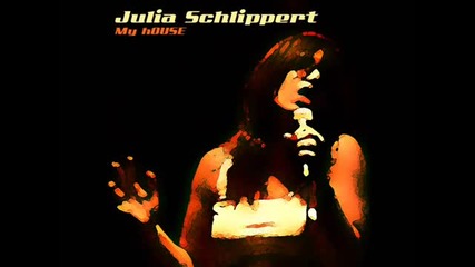 Julia Schlippert My House Radio Edit