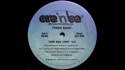 Fresh Band - Come Back Lover (1984)